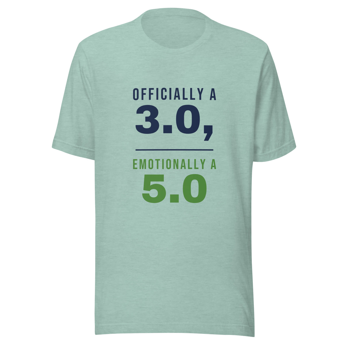 Officially a 3.0, Emotionally a 5.0 Pickleball T-Shirt